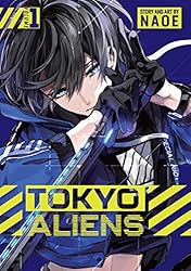 東京エイリアンズ　シュリンク付き　3巻 東京エイリアンズ 3巻 NAOE 著 シュリンク付き 漫画｜Yahoo